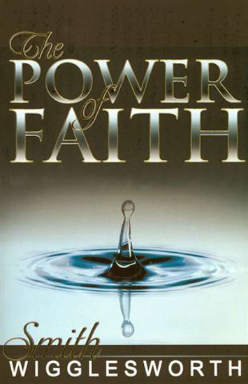 Picture of Power of Faith, The 