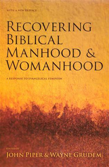 Picture of Recovering Biblical Manhood & Womanhood 