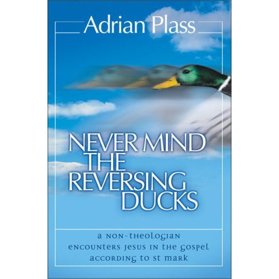 Picture of Never Mind The Reversing Ducks 