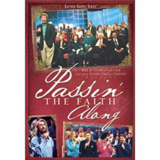 Picture of Passin' The Faith Along  Gaither Bill & Gloria DVD