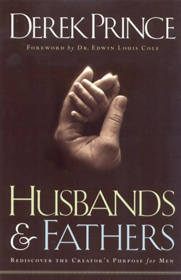 Picture of Husbands and Fathers by Derek Prince