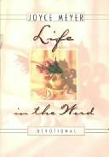 Picture of Life in the Word: Devotional by Joyce Meyer