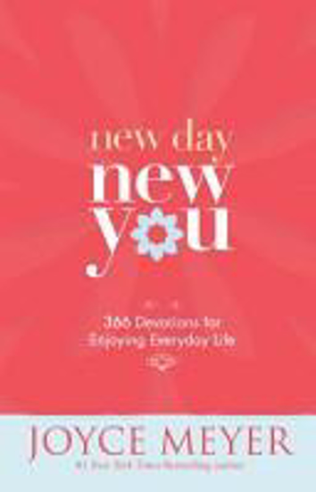 Picture of New Day, New You: 366 Devotions for Enjoying Everyday Life by Joyce Meyer