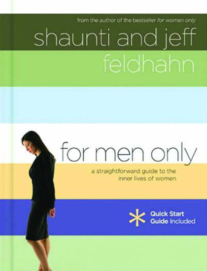 For Men Only By Shaunti Feldhahn, Jeff Feldhahn