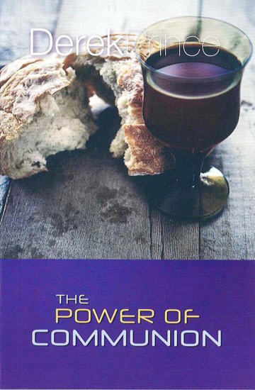 Picture of Power of Communion by Derek Prince