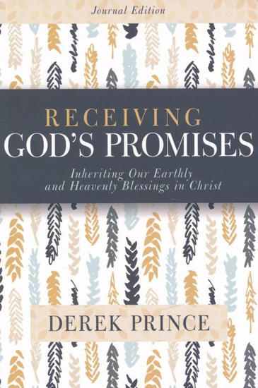 Picture of Receiving God's Promises: Inheriting Our Earthly and Heavenly Blessings in Christ, Journal Edition by Derek Prince