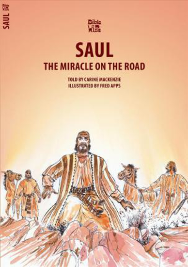 Picture of Bible Wise - Saul The Miracle on the Road Paperback