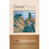 Picture of Power of Proclamation by Derek Prince