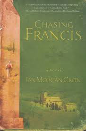 Picture of Chasing Francis: A Pilgrim's Tale by Ian Morgan Cron