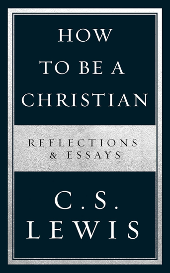 Picture of How to be a Christian by C.S. Lewis