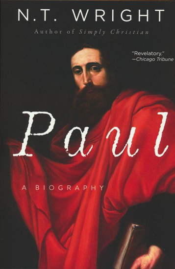 Picture of Paul: A Biography by N.T. Wright