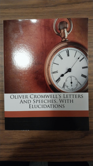 Picture of Oliver Cromwell's Letters and Speeches, with Elucidations