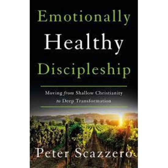 Picture of Emotionally Healthy Discipleship by Peter Scazzero