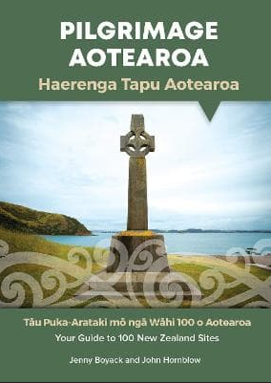 Picture of Pilgrimage Aotearoa by Jenny Boyack and John Hornblow